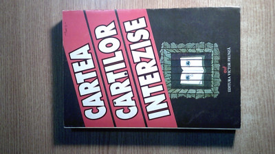 Cartea cartilor interzise (Editura Victor Frunza, 2003; editie anastatica) foto