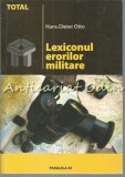 Cumpara ieftin Lexiconul Erorilor Militare - Hans-Dieter Otto