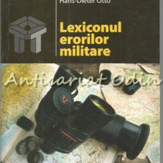 Lexiconul Erorilor Militare - Hans-Dieter Otto