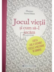 Florence Scovel Shinn - Jocul vietii si cum sa-l jucam (Editia: 2016) foto