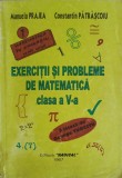 EXERCITII SI PROBLEME DE MATEMATICA, CLASA A V-A-MANUELA PRAJEA, CONSTANTIN PATRASCOIU-245768