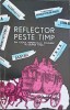 REFLECTOR PESTE TIMP. DIN ISTORIA REPORTAJULUI ROMANESC-G. IVASCU-222671