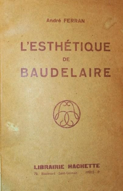 L ESTHETIQUE DE BAUDELAIRE