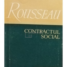 Jean-Jacques Rousseau - Contractul social (editia 1957)
