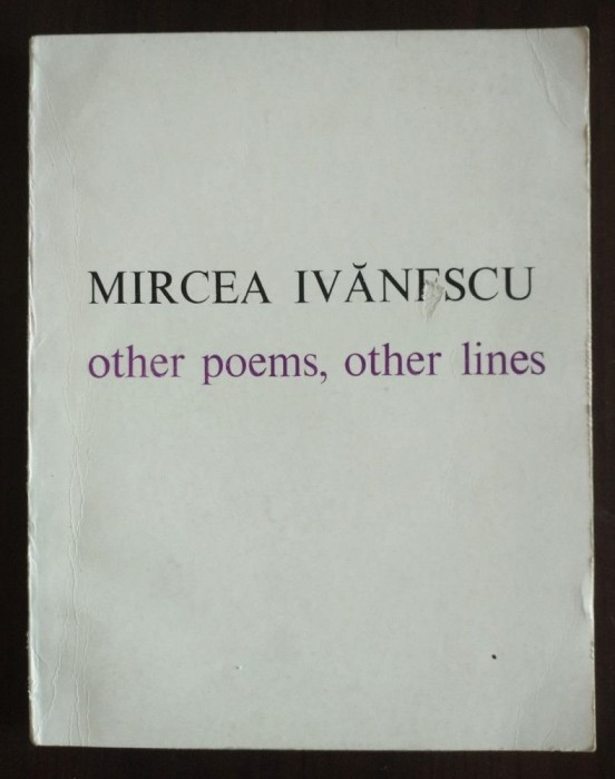 Mircea Ivănescu - Other poems, other lines (1983)