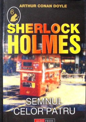 SHERLOCK HOLMES, SEMNUL CELOR PATRU-ARTHUR CONAN DOYLE-274629 foto