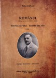 Romanul (Arad, seria I, 1911-1916). Istoria ziarului - Istoria din ziar (Tom I) - Radu Ardelean