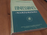 AUGUSTIN,CONFESSIONES/MARTURISIRI-INSTITUTUL BIBLIC 1994( REEDITAREA VOL.64 PSB)
