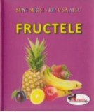 Fructele - Editura Aramis