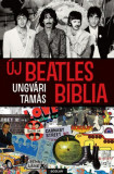 &Uacute;j Beatles Biblia - Ungv&aacute;ri Tam&aacute;s