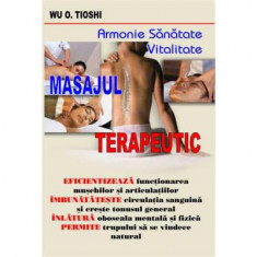 Do In. Masajul terapeutic - Wu O. Tioshi