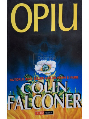 Colin Falconer - Opiu (editia 1998) foto