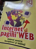 Internet si pagini Web. Manual pentru incepatori si initiati - Marcel Andrei Homorodean