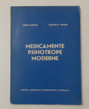 Ciurezu si Timofte - Medicamente Psihotrope Moderne (Cu Formulele Chimice), Alta editura