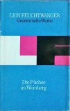 Lion Feuchtwanger - Gesammelte Werke. Die Fuchse im Weinberg