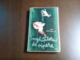 INGHITITORUL DE VIPERE - Ion Dragomir - Editura Autorului, 1942, 288 p.