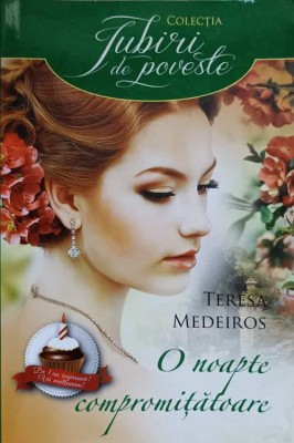 O NOAPTE COMPROMITATOARE-TERESA MEDEIROS-265173 foto