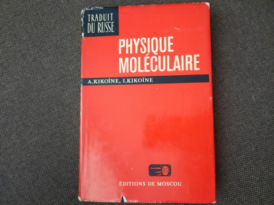 A Kikoine - Physique moleculaire foto