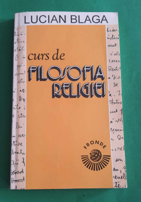 Curs de Filosofia Religiei - Lucian Blaga foto