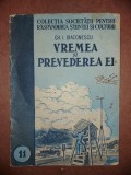 Vremea si prevederea ei- Gh. I. Diaconescu
