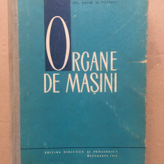 Organe de mașini/ C. Severineanu& Petre M. Popescu/ 1965