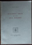 Cumpara ieftin PETRU IROAIE-REALISMUL UMAN AL LUI LECA MORARIU/ROMA&#039;68/PORTRET EUGEN DRAGUTESCU