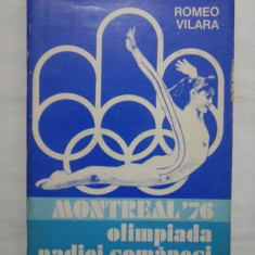 MONTREAL'76 OLIMPIADA NADIEI COMANECI - ROMEO VILARA