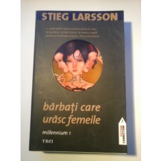 Barbati care urasc femeile - Stieg LARSSON