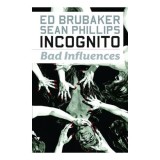 Incognito, Ed Brubaker