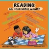 Reading: an incredible wealth