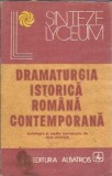 Cumpara ieftin Dramaturgia istorica romana contemporana