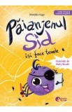 Paianjenul Sid isi face temele - Matilda Sage