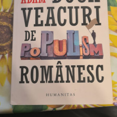 Doua veacuri de populism romanesc - Robert Adam