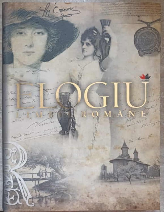 ELOGIU LIMBII ROMANE-EDITIE INGRIJITA DE PROF. ANATOL CIOBANU-237657