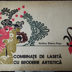 Vasilica Zidaru-Popa - Combinatii de laseta cu broderie artistica