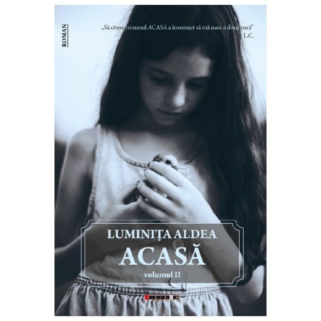 Acasa. Vol. 2