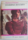 Doamna Bovary - Gustave Flaubert - Roman Clasica - Carte Beletristica