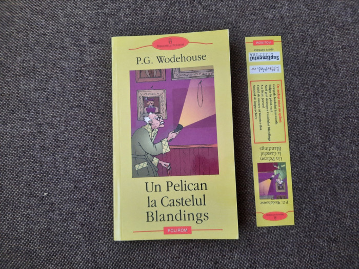 Un pelican la castelul Blandings - Wodehouse 25/4