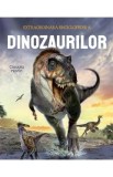 Extraordinara enciclopedie a dinozaurilor - Claudia Martin