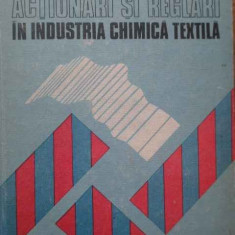 Actionari Si Reglari In Industria Chimica Textila - F. Valu C. Valu ,280695