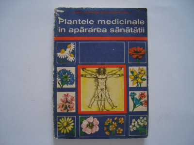 Plantele medicinale in apararea sanatatii - Corneliu Constantinescu foto