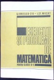 EXERCITII SI PROBLEME DE MATEMATICA PENTRU CLASELE IX-X-C. IONESCU-TIU, I.ST. MUSAT-337687