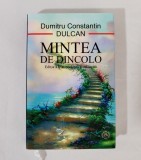 Mintea de dincolo, editia a II-a, Dumitru Constantin Dulcan, 2015