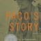 Paco&#039;s Story