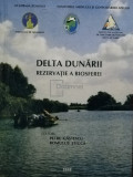 Petre Gastescu (ed.) - Delta Dunarii - Rezervatie a biosferei (editia 2006)