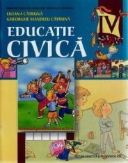 Educatie civica. Manual pentru clasa a IV-a (carte cu defect minor)/Liliana Catruna, Gheorghe Mandizu Catruna
