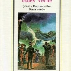 Jules Verne - Școala Robinsonilor * Raza verde