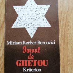 Miriam Korber-Bercovici - Jurnal de ghetou - Transnistria, Holocaust - 1995