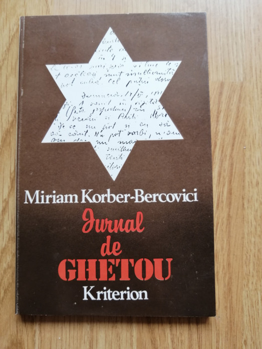 Miriam Korber-Bercovici - Jurnal de ghetou - Transnistria, Holocaust - 1995