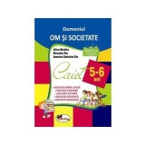 Domeniul Om și societate. Caiet pentru 5-6 ani - Paperback brosat - Alice Nichita, Nicoleta Din, Iasmina Gabriela Din - Aramis
